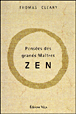 Pensées des grands maîtres zen&nbsp;-&nbsp;Thomas Cleary