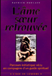 L'âme soeur retrouvée&nbsp;-&nbsp;Patrick Poulain