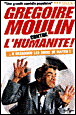 Grégoire Moulin contre l 'Humanité