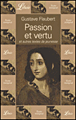 Passion et vertu&nbsp;-&nbsp;Gustave Flaubert