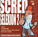 Scred Connexion&nbsp;-&nbsp;Sacred selexion