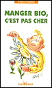 Manger bio, c'est pas cher&nbsp;-&nbsp;France Guillain