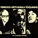Vinicius De Moraes, Maria Bethania, Toquinho