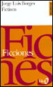 Fictions&nbsp;-&nbsp;Jorge Luis Borges, Jean-Pierre Bernés