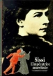Sissi&nbsp;-&nbsp;Catherine Clément