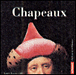 Chapeaux&nbsp;-&nbsp;Agnès Rosenstiehl