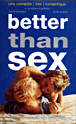 Better than sex