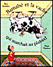 Barnabé et la vache qui marchait au plafond&nbsp;-&nbsp;René Gouichoux, Nicole Claveloux