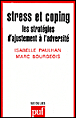 Stress et coping&nbsp;-&nbsp;Marc Bourgeois, Isabelle Paulhan