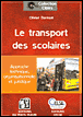 Le transport des scolaires&nbsp;-&nbsp;Olivier Darmon