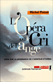L'opéra ou le cri de l'ange&nbsp;-&nbsp;Michel Poizat