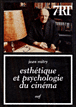 Esthétique et psychologie du cinéma&nbsp;-&nbsp;Jean Mitry