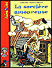 La sorcière amoureuse&nbsp;-&nbsp;Claire Ubac