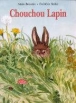 Chouchou Lapin&nbsp;-&nbsp;Frédéric Stehr, Alain Broutin