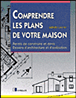 Comprendre les plans de votre maison&nbsp;-&nbsp;Gérard Calvat