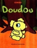 Doudou&nbsp;-&nbsp;Kimiko