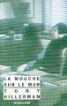 La Mouche sur le mur&nbsp;-&nbsp;Tony Hillerman, Jean Esch