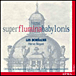 François Cosset, Louis-Nicolas Clérambault, Jean-Baptiste Lully&nbsp;-&nbsp;Messe Super Flumina Babylonis