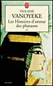 Les histoires d'amour des pharaons&nbsp;-&nbsp;Violaine Vanoyeke