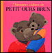 7 histoires câlines de Petit Ours Brun&nbsp;-&nbsp;Danièle Bour