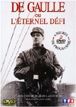 De Gaulle ou l'éternel défi&nbsp;-&nbsp;Jean Labib, Jean Lacouture