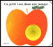 Un petit trou dans une pomme