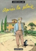 Après la pluie&nbsp;-&nbsp;André Juillard
