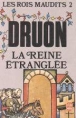 La reine étranglée&nbsp;-&nbsp;Maurice Druon