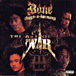Bone Thugs N Harmony&nbsp;-&nbsp;Art of war/explicit