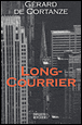 Long courrier&nbsp;-&nbsp;Gérard de Cortanze