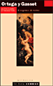 Ortega y Gasset&nbsp;-&nbsp;Yves Lorvellec, Christian Pierre