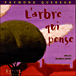L'arbre qui pense&nbsp;-&nbsp;Raymond Queneau, Régis Lejonc