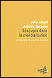 Les juges dans la mondialisation&nbsp;-&nbsp;Antoine Garapon