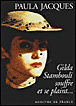 Gilda Stambouli souffre et se plaint...&nbsp;-&nbsp;Paula Jacques