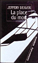 La place du mort&nbsp;-&nbsp;Jeffery Deaver