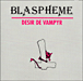 Blaspheme