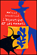 L'Atlantique et les amants&nbsp;-&nbsp;Patrick Grainville