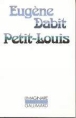 Petit-louis&nbsp;-&nbsp;E. Dabit