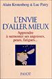 L'envie d'aller mieux&nbsp;-&nbsp;Alain Krotenberg, Luc Patry