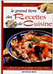 Le grand livre des recettes de cuisine&nbsp;-&nbsp;Marie Gosset