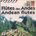Amérique Latine&nbsp;-&nbsp;Flûtes des Andes