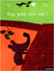 fnac livre: Trop petit, mon ami ! at fnac.com: 9782092502389