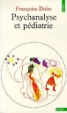 Psychanalyse et pédiatrie