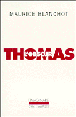 Thomas l'obscur&nbsp;-&nbsp;Maurice Blanchot