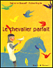 Le chevalier parfait