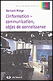 Information et communication&nbsp;-&nbsp;Bernard Miège