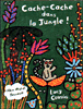 Cache-Cache dans la jungle&nbsp;-&nbsp;Lucy Cousins