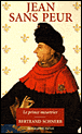 Jean sans peur&nbsp;-&nbsp;Bertrand Schnerb