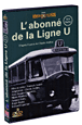 L'Abonné de la Ligne U - 1ère Partie&nbsp;-&nbsp;Yannick Andrei