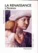 La Renaissance à Florence&nbsp;-&nbsp;Richard Turner